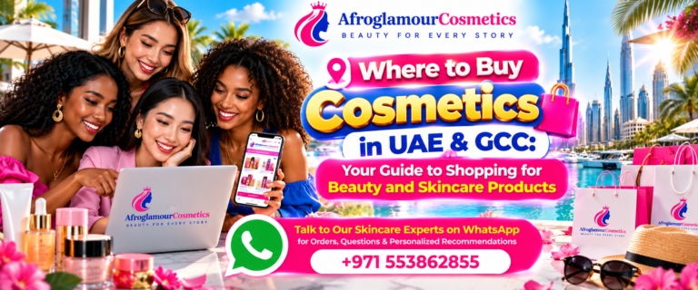 Where to Buy Cosmetics in UAE & GCC: Your Guide to Shopping for Beauty and Skincare Products